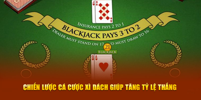 Chiến lực cá cược xì dánh giúp tăng tỉ lệ thắng